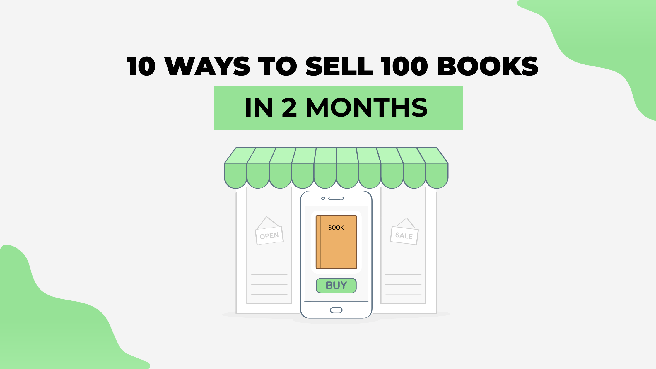 10 Ways to Sell 100 Books in 2 Months